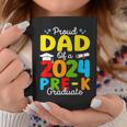 Proud Dad Of A Class Of 2024 Pre-K Graduate Father Coffee Mug Funny Gifts