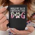 Puppy Lover Hold My Beer I Gotta Pet This Dog Coffee Mug Unique Gifts