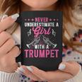 Never Underestimate A Girl With Trumpet Coffee Mug Funny Gifts