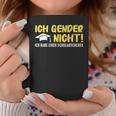 Gendern Ich Gendere Nicht Ich Habe Einen Schulabschluss Tassen Lustige Geschenke