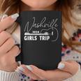 Girls Trip Nashville 2024 For Weekend Birthday Party Coffee Mug Unique Gifts