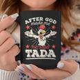 After God Made Me He Said Tada Happy Rooster Chicken Coffee Mug Unique Gifts