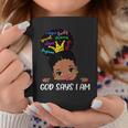 God Says I Am Melanin Girls Black History Junenth Toddler Coffee Mug Personalized Gifts