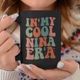 Groovy In My Cool Nina Era Grandma Retro Coffee Mug Unique Gifts