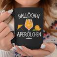 Hallöchen Aperölchen Spritz Party Carnival Tassen Lustige Geschenke