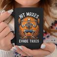 Hit Maxes Evade Taxes Gym Bodybuilding Lifting Workout Coffee Mug Unique Gifts