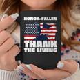 Honor The Fallen Thank The Living Veteran Day Memorial Day Coffee Mug Unique Gifts