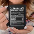 Horoscope Zodiac Sign Astrology Nutrition Facts Taurus Coffee Mug Unique Gifts
