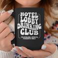 Hotel Lobby Drinking Club Traveling Tournament Coffee Mug Unique Gifts