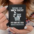 Ich Bin Bei Den Raccoon Tassen Lustige Geschenke