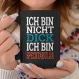 Ich Bin Nicht Dick, Ich Bin Speckpectaculär Tassen in Schwarz für Herren Lustige Geschenke