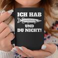 Ich Hab Hecht Und Du Nicht Angler Slogan Tassen Lustige Geschenke