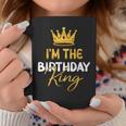 I'm The Birthday King Bday Party Idea For Him Coffee Mug Unique Gifts