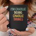 I'm Charlie Doing Charlie Things Personalized Name Coffee Mug Funny Gifts