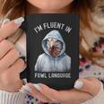 I’M Fluent In Fowl Language Hooded Chicken Vintage Coffee Mug Unique Gifts