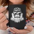 I'm Not Bigfoot Sasquatch Believers Coffee Mug Unique Gifts