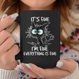 It's Fine I'm Fine Everything Is Fine Cat Coffee Mug Personalized Gifts