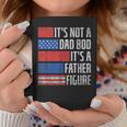 It's Not A Dad Bod Father's Day Patriotic 4Th Of July Coffee Mug Funny Gifts