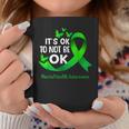 Its Okay To Not Be Okay Mental Health Awareness Green Ribbon Coffee Mug Personalized Gifts