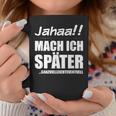 Jahaa Mach Später Cheeky Slogan Nager Tassen Lustige Geschenke