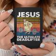 Jesus The Ultimate Deadlifter Fitness Vintage Coffee Mug Unique Gifts
