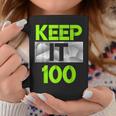 Keep It 100 Green Color Graphic Coffee Mug Unique Gifts