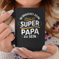 Keine Haare Aber Ein Super Papa -Atertag Tassen Lustige Geschenke