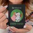 Be Kind To Every Kind Vegan Kindness Farm AnimalsCoffee Mug Unique Gifts