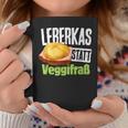 Leberkas Statt Veggifrß Anti Vegan Saying Tassen Lustige Geschenke