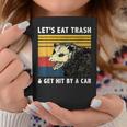 Let's Eat Trash And Get Hit By A Car Opossum Coffee Mug Unique Gifts