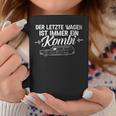 Letzter Wagen Kombi Bestatter Auto Slogan Tassen, Einzigartiges Design Lustige Geschenke