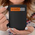 Life Is Too Short To Drive Boring Cars Racecar Coffee Mug Unique Gifts