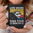 Live Weird Fake Your Death Opossum Coffee Mug Unique Gifts