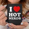 I Love Heart Hot Nerds Adult Geek Coffee Mug Unique Gifts