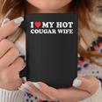 I Love My Hot Cougar Wife I Heart My Hot Cougar Wife Coffee Mug Funny Gifts
