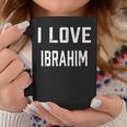 I Love Ibrahim Family Son Daughter Boy Girl Baby Name Coffee Mug Funny Gifts