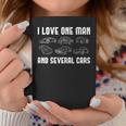 I Love One Man And Several Cars Auto Enthusiast Car Lover Coffee Mug Unique Gifts