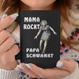 Mama Rockt Papa Schwankt Kind Familie Mama Tassen Lustige Geschenke