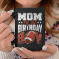 Mom Football Birthday Boy Family Baller B-Day Party Coffee Mug Funny Gifts