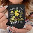 Mom Of The Lemonade Stand Boss Lemon Sell Lemon Coffee Mug Unique Gifts