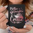 Mother Daughter Cruise 2024 Family Vacation Trip Matching Coffee Mug Personalized Gifts