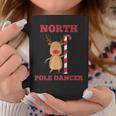 North Pole Dancer Christmas Coffee Mug Unique Gifts