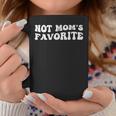 Not Mom's Favorite Son Daughter Trendy Favorite Child Coffee Mug Funny Gifts