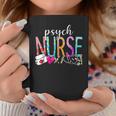 Nurse's Day Psych Nurse Appreciation Nurse Week 2024 Coffee Mug Unique Gifts