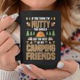 Nutty Camping Friends Outdoor Thanksgiving Camper Tassen Lustige Geschenke
