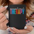 Occupational Therapy -Ot Therapist Ot Month Coffee Mug Unique Gifts