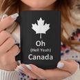 Oh Hell Yeah Canada 150 Years Canadian Eh Coffee Mug Unique Gifts