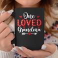 One Loved Grandma Grandma Valentine's Day Coffee Mug Unique Gifts