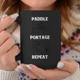 Paddle Portage Repeat Canoeing Coffee Mug Unique Gifts