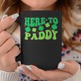 Here To Paddy Lucky Family St Patrick's Party Drinking Coffee Mug Unique Gifts